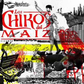 Maxi vinil Los Chikos del Maíz Vicente Barrera