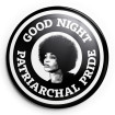 Xapa good night patriarchal pride Angela Davis ø 25mm